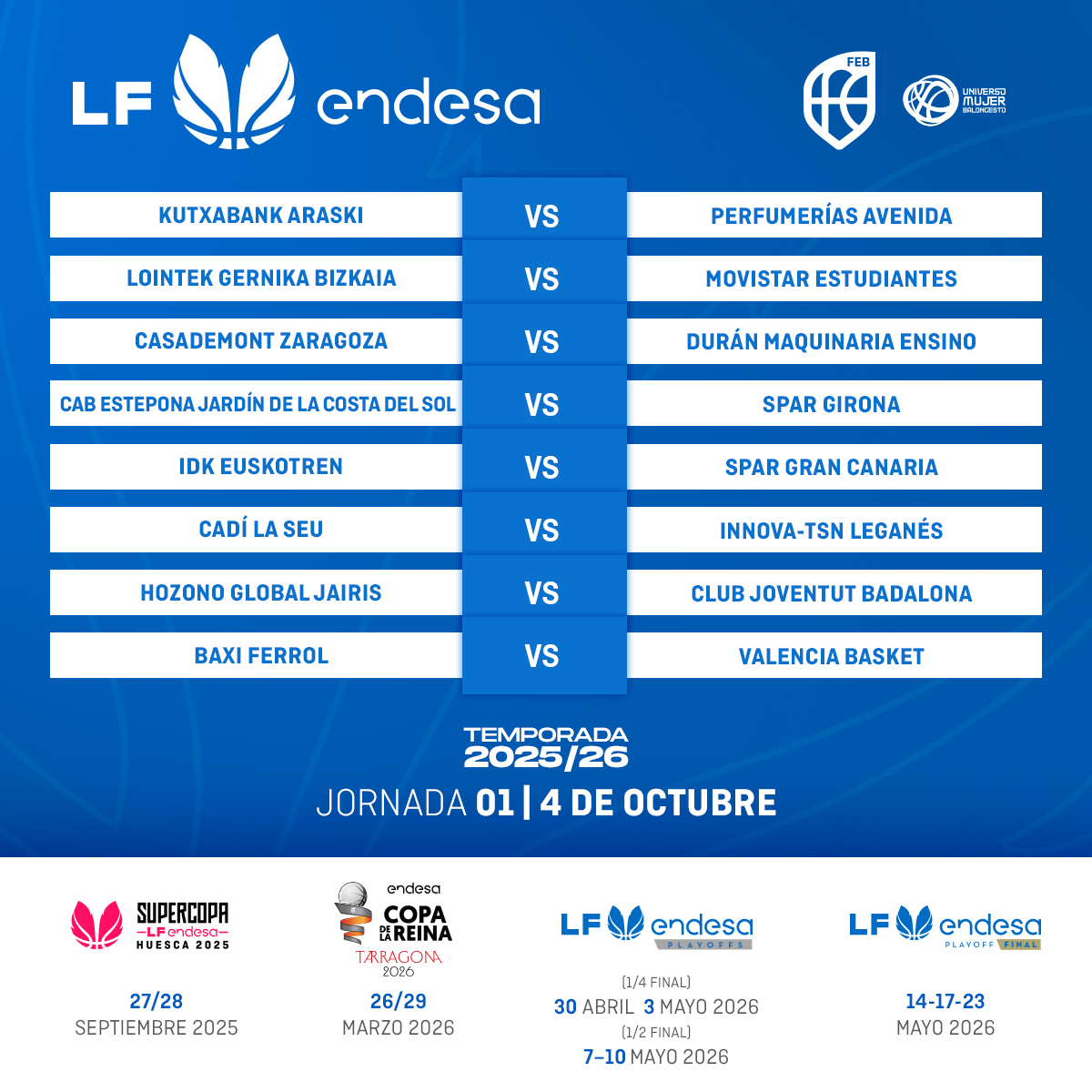 CompeticionesFEB (@competicionfeb) on Twitter photo 📆 Calendario #LFEndesa: Así será la 🇯1⃣
<a href="/Araski/">Araski AES</a> 🆚 <a href="/CBAvenida/">Perfumerías Avenida</a>
<a href="/GKesb/">Lointek Gernika Bizkaia</a> 🆚 <a href="/MovistarEstu/">Movistar Estudiantes</a>
<a href="/casademontBZ/">Casademont Zaragoza</a> 🆚 <a href="/EnsinoLugoCB/">Ensino Lugo</a>
<a href="/CABESTEPONA/">C.A.B. ESTEPONA</a> 🆚 <a href="/unigirona/">Spar Girona</a>
<a href="/ibaetabasket/">IDK EUSKOTREN</a> 🆚 <a href="/cbislascanarias/">CBIC SPAR Gran Canaria</a>
<a href="/sedisbasquet/">AE Sedis Bàsquet</a> 🆚 <a href="/basketleganes/">Baloncesto Leganés</a>
<a href="/CBJairis/">Hozono Global Jairis</a> 🆚 <a href="/Penya1930/">Club Joventut Badalona</a>
<a href="/UniFerrol/">Baxi Ferrol</a> 🆚 <a href="/valenciabasket/">Valencia Basket Club</a> 📆 Calendario #LFEndesa: Así será la 🇯1⃣
<a href="/Araski/">Araski AES</a> 🆚 <a href="/CBAvenida/">Perfumerías Avenida</a>
<a href="/GKesb/">Lointek Gernika Bizkaia</a> 🆚 <a href="/MovistarEstu/">Movistar Estudiantes</a>
<a href="/casademontBZ/">Casademont Zaragoza</a> 🆚 <a href="/EnsinoLugoCB/">Ensino Lugo</a>
<a href="/CABESTEPONA/">C.A.B. ESTEPONA</a> 🆚 <a href="/unigirona/">Spar Girona</a>
<a href="/ibaetabasket/">IDK EUSKOTREN</a> 🆚 <a href="/cbislascanarias/">CBIC SPAR Gran Canaria</a>
<a href="/sedisbasquet/">AE Sedis Bàsquet</a> 🆚 <a href="/basketleganes/">Baloncesto Leganés</a>
<a href="/CBJairis/">Hozono Global Jairis</a> 🆚 <a href="/Penya1930/">Club Joventut Badalona</a>
<a href="/UniFerrol/">Baxi Ferrol</a> 🆚 <a href="/valenciabasket/">Valencia Basket Club</a>