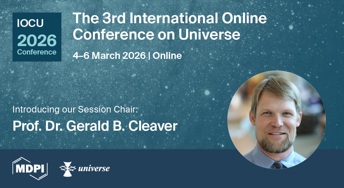 Universe_MDPI's tweet image. Prof. Dr. Gerald B. Cleaver will be the Session Chair for Session 2: Quantum Gravity and Field Theory at #IOCU2026!
🗓️ 4–6 March 2026
📝 Submit your abstract by 2 December 2025
More details: sciforum.net/event/IOCU2026
#Universe #Conference #Astrophysics #Astronomy #Cosmology