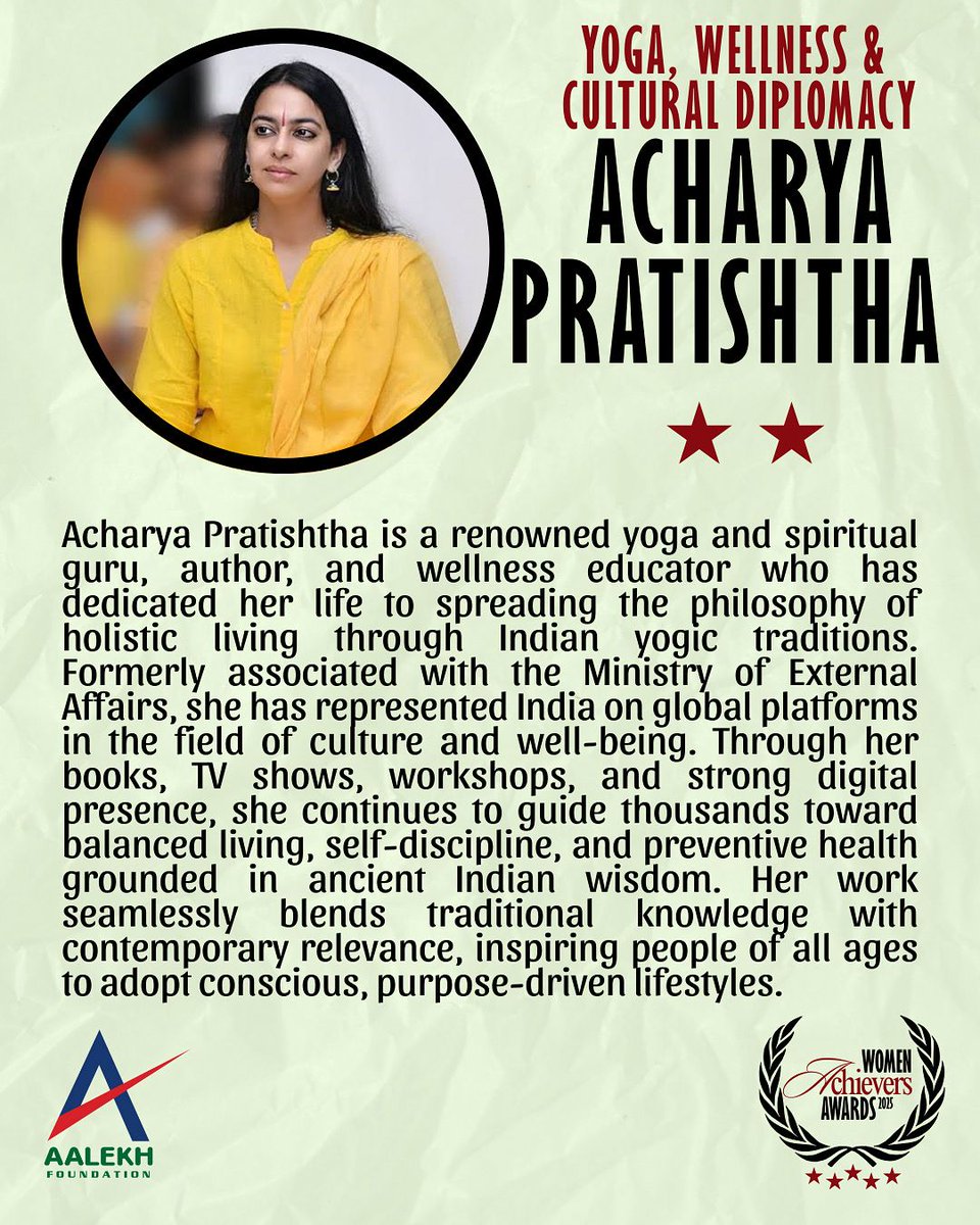 AalekhFoundOrg's tweet image. Among the 20 inspiring women honoured at the Aalekh Foundation Women Achievers’ Award 2025 (3rd Edition), Acharya Pratishtha stands tall as a beacon of holistic living, yogic wisdom, and cultural pride. #AalekhAchievers2025 #WomenOfWisdom #YogicLiving #IndianKnowledgeSystems