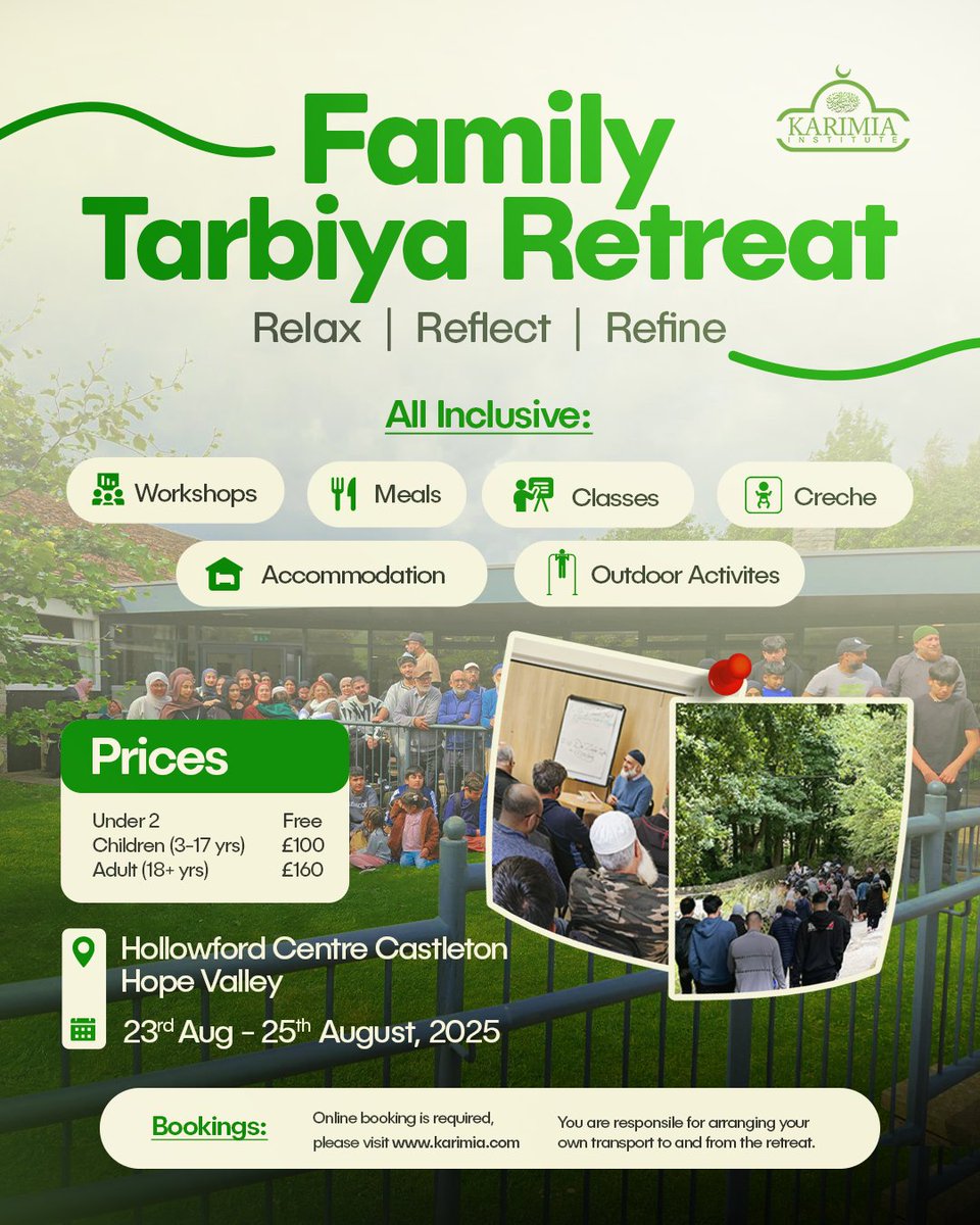 Bookings are now OPEN for the Family Tarbiya Retreat 2025 – a weekend of inspiration, connection and family fun! 🏞

📅 23rd–25th August
📍 Hollowford Centre, Derbyshire

Secure your spot now before it’s fully booked!
👉 karimia.com/news/family-ta…