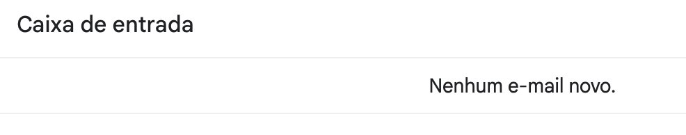 A caixa de entrada de vocês, é assim também? xD