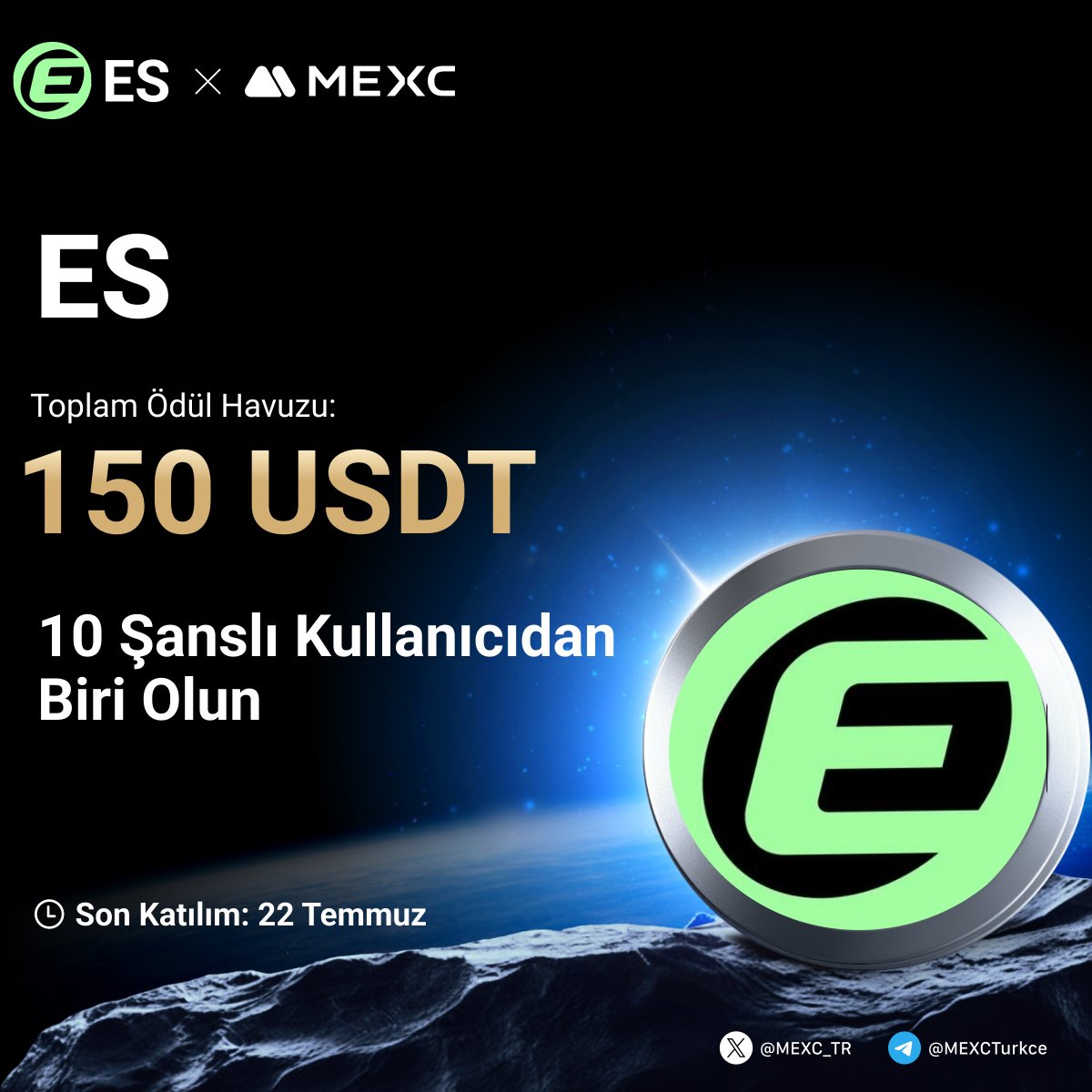 🎉 $ES'nin #MEXC 'de Listelenmesini Kutluyoruz!

🤩90,000 $ES , 15,000 $USDT  Ödül Havuzuna Ek Olarak Tam 150 $USDT den Payınızı Kazanmak İçin Yapmanız Gerekenler;

🔹Takip Edin: <a href="/MEXC_TR/">MEXC_TR</a>
🔹Formu Doldurun:mexctr.info/4nPFYHD
🔹Bu gönderiyi beğenin ve RT yapın

⏰Son Katılım