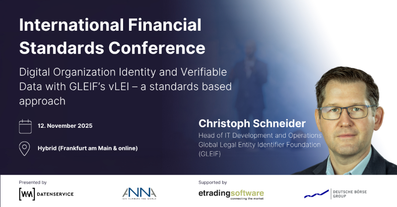 GLEIF's tweet photo. How can we trust those who are acting in the digital space? At #IFSC2025, GLEIF's Christoph Schneider breaks down how the #vLEI enables verifiable org identity using open #Standards.
๐ Hybrid in Frankfurt
๐๏ธ Nov 12
๐ค Presented by WM Datenservice & @ANNA_ISIN