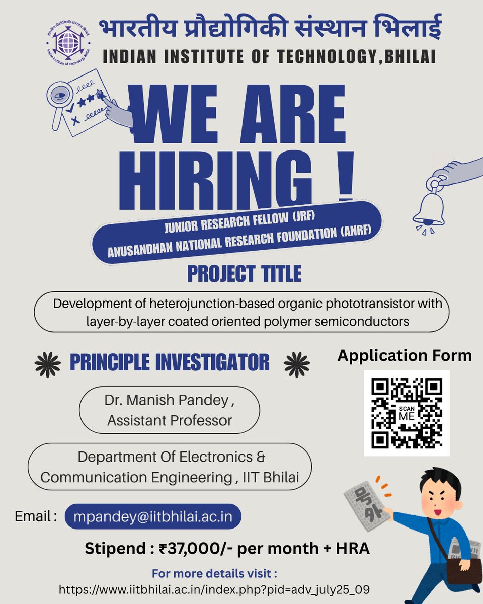 IIT Bhilai is hiring JRF in the department of Electronics and Communications Engineering. For more details, please see the poster below.