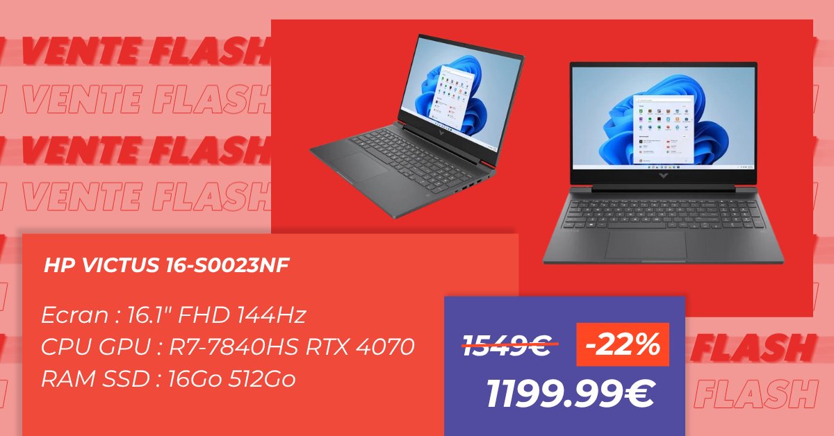 ⚡️ HP VICTUS 16 en vente flash !

16,1" FHD 144Hz | AMD Ryzen 7 | RTX 4070 | 16Go RAM

🔥 1199,99€ au lieu de 1549€
➡️ Une vraie machine de guerre. À ce prix ? Ça file vite !
🔗bit.ly/PCvictus
#VenteFlash #GamingPC #HPVictus #BonPlan