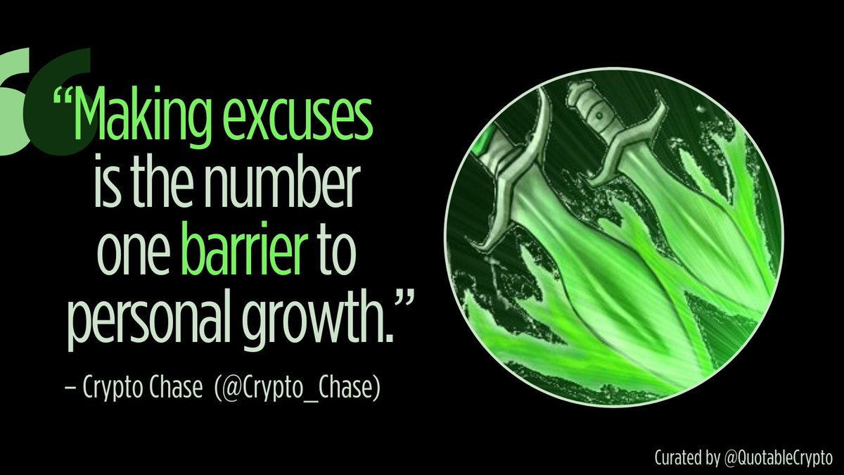 Quotable Crypto (@quotablecrypto) on Twitter photo ————————————————
❇️ Source: <a href="/Crypto_Chase/">Crypto Chase</a> (12/07/2021)
❇️ Each time you make an excuse, you forfeit the opportunity to learn more, focus deeper, develop a better attitude, increase confidence, and ultimately improve performance.
❇️ Start looking WITHIN and you'll start to WIN." ————————————————
❇️ Source: <a href="/Crypto_Chase/">Crypto Chase</a> (12/07/2021)
❇️ Each time you make an excuse, you forfeit the opportunity to learn more, focus deeper, develop a better attitude, increase confidence, and ultimately improve performance.
❇️ Start looking WITHIN and you'll start to WIN."