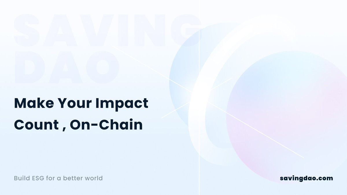 Savingdao's tweet image. In the Web2 world, you were just a number.
In Web3 ESG, your actions carry weight.

Every sustainable choice = an on-chain asset.
Every on-chain vote = shared governance.

Your identity is not static.
It’s living proof of the world you’re helping to shape.

Don’t wait to be…