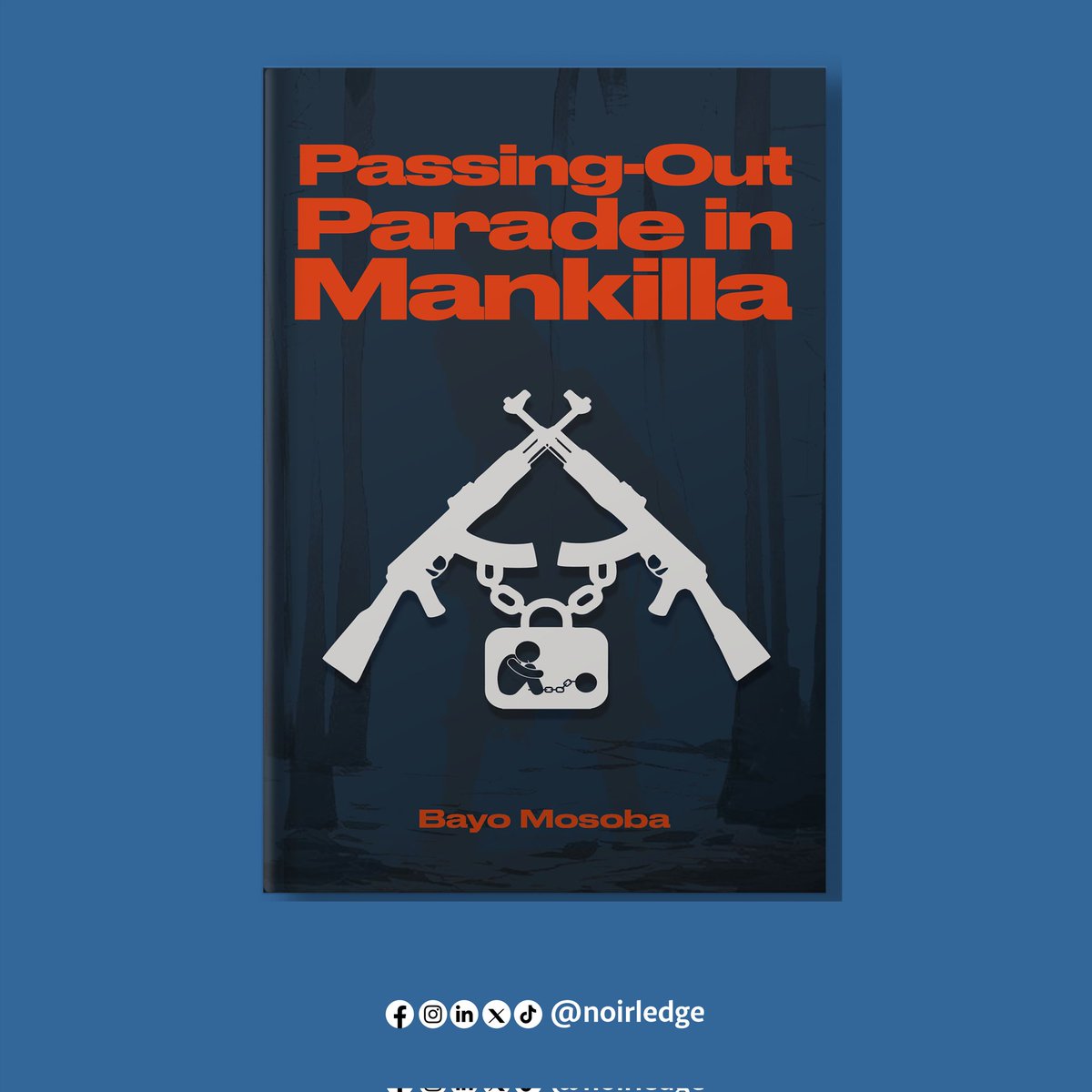 Three abductees. A deadly “graduation” exercise. And a forest where escape feels impossible…

"In Passing-Out Parade in Mankilla", Bayo Mosoba delivers a heart-pounding story where Boko Haram students carry out brutal rites of passage with unimaginable consequences.