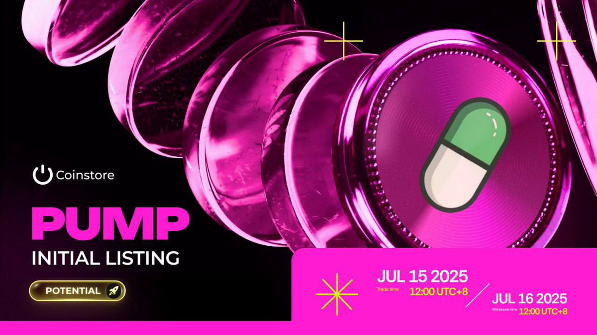 godwingodwinnn's tweet photo. 🚀 Welcome $PUMP to Coinstore!
It’s more than a coin — it’s the heartbeat of the https://t.co/DK7HB54fKh Protocols!
Start your trade journey now.

🕛 Trading Live: July 15, 12:00 (UTC+8)

Trade Now on coinstore: https://t.co/SkvX8tCdJG

#PUMP #CoinstoreListing #CryptoLaunch https://t.co/rxZQcOZB4Q