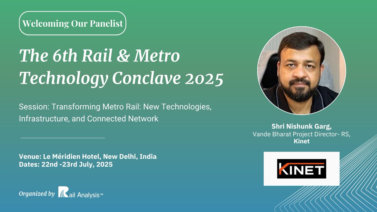 We’re proud to welcome Shri Nishunk Garg, Vande Bharat Project Director – RS, Kinet, as a panelist at the 6th Rail &amp; Metro Technology Conclave 2025!

Session: Transforming Metro Rail: New Technologies, Infrastructure, and Connected Network 

#RMT2025 #RailAnalysis #KinetIndia