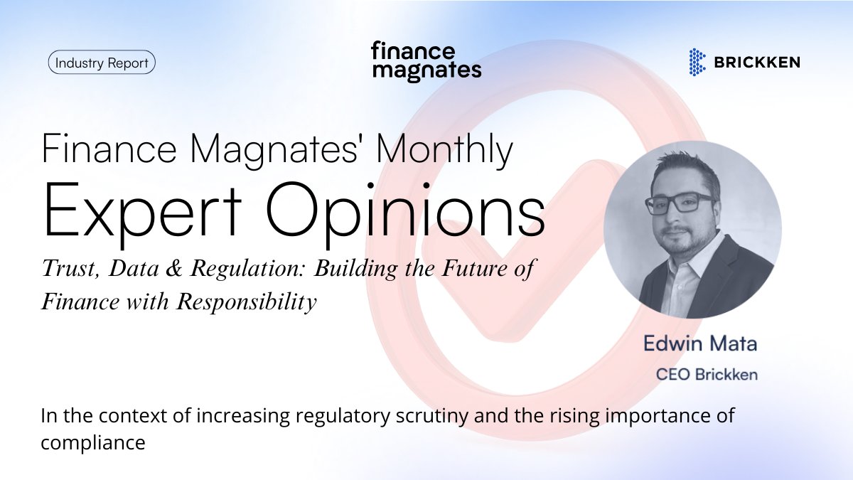 Favourwhyttie_'s tweet image. This month’s @FinanceMagnates Compliance Report features key insights from our CEO, @EdwMata:
Accurate adviser records aren’t just compliance—they build trust and credibility.
Read more: intelligence.financemagnates.com/compliance-rep
#Crypto #Brickken