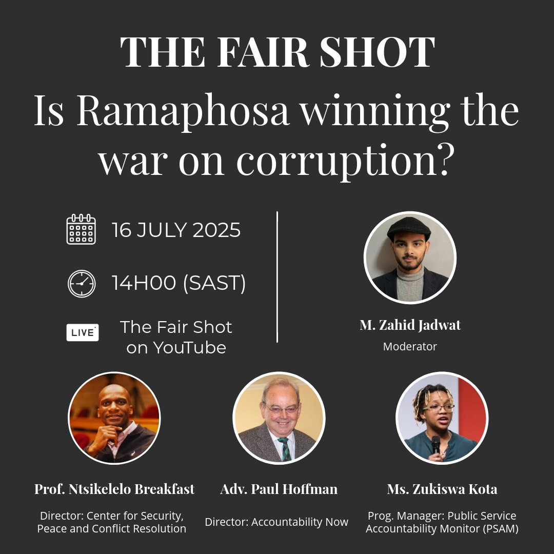 zahidjadwat's tweet image. I’m excited to host Prof. @NtsikeleloBrea2 (Nelson Mandela Uni), Adv. Paul Hoffman (@Accountnow_SA), and @ZukiswaKota (@PSAM_AFRICA) for a timely discussion on anti-corruption efforts by President Cyril Ramaphosa&apos;s administration.
📅16 July 2025
🕑14h00 (SAST)
📡Live on YouTube