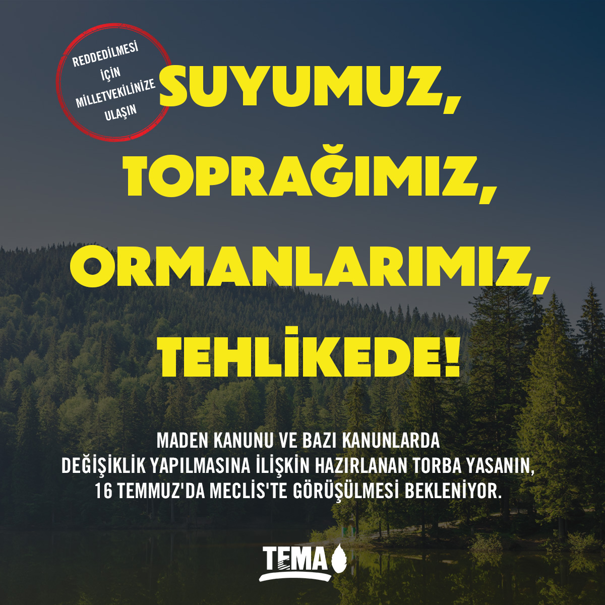 temavakfi's tweet photo. Maden Kanunu ve bazı kanunlarda değişiklik yapılmasına ilişkin hazırlanan torba yasanın, 16 Temmuz'da Meclis'te görüşülmesi bekleniyor.

Yasa teklifine karşı, Toprağımızı Vermiyoruz Kampanya Grubu yarın saat 10.00'da TBMM Dikmen Kapısı önünde, Köylü Kürsüsü ise saat 11.00'de Cemal Süreya Parkı'nda buluşuyor.

❗Doğal ve kültürel varlıklarımız yalnızca sağlıklı bir yaşamın değil, geleceğimizin de temelidir. Onları korumak hepimizin ortak sorumluluğudur.

📢 YASA TEKLİFİNİN REDDEDİLMESİ İÇİN TÜM PARTİLERDEN MİLLETVEKİLLERİNİZE ACİLEN ULAŞIN ❗

#KanunKorumazsaMadenYaşatmaz
#ToprağımızıVermiyoruz #ZeytinimeDokunma
