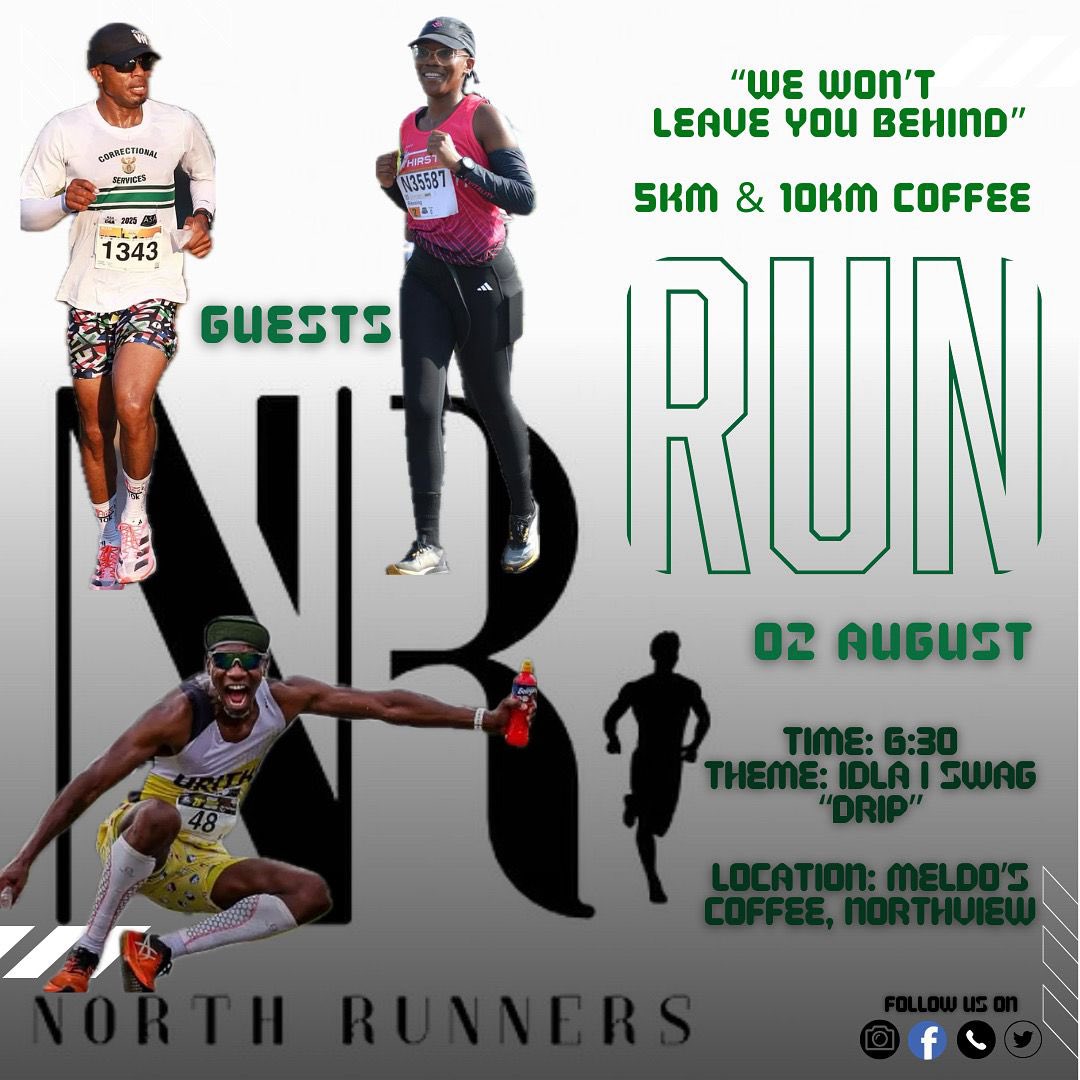 maponya_mantsha's tweet image. Let’s meet on the 02 August 2025 #NorthRunners “We won’t leave you behind” 5km and 10km coffee run 💥🤸🏾‍♀️ #RoadToSanlam