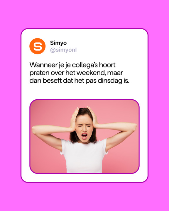 De week is al bijna voorbij! Of toch niet… Jammer dat je collega’s het altijd voor je moeten verpesten.
