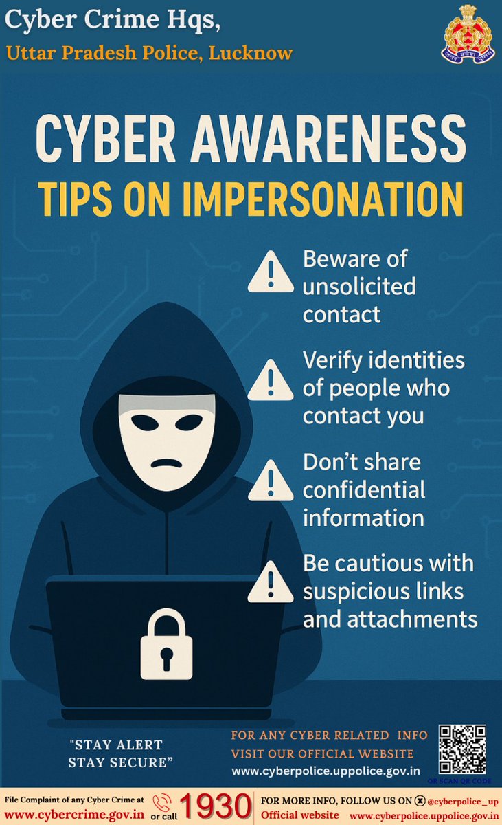 ⚠️ Impersonation Scams Alert!  
Scammers often pose as your family or friends to trick you into sharing personal or financial information. Always verify identity before responding. Report cyber crimes at cybercrime.gov.in 
Or visit cyberpolice.uppolice.gov.in Follow these📷
👇