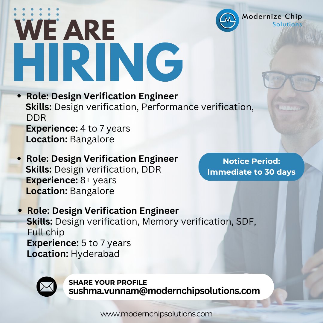 ModernizeChip's tweet image. #WeareHiring Multiple Roles – #DesignVerification Engineers!

Location: Bangalore &amp;amp; Hyderabad
NP: Immediate to 30 days
Share your profile: sushma.vunnam@modernchipsolutions.com
#VLSIJobs #BangaloreJobs #HyderabadJobs  #SemiconductorJobs #UVM #DDR #MemoryVerification #JoinOurTeam