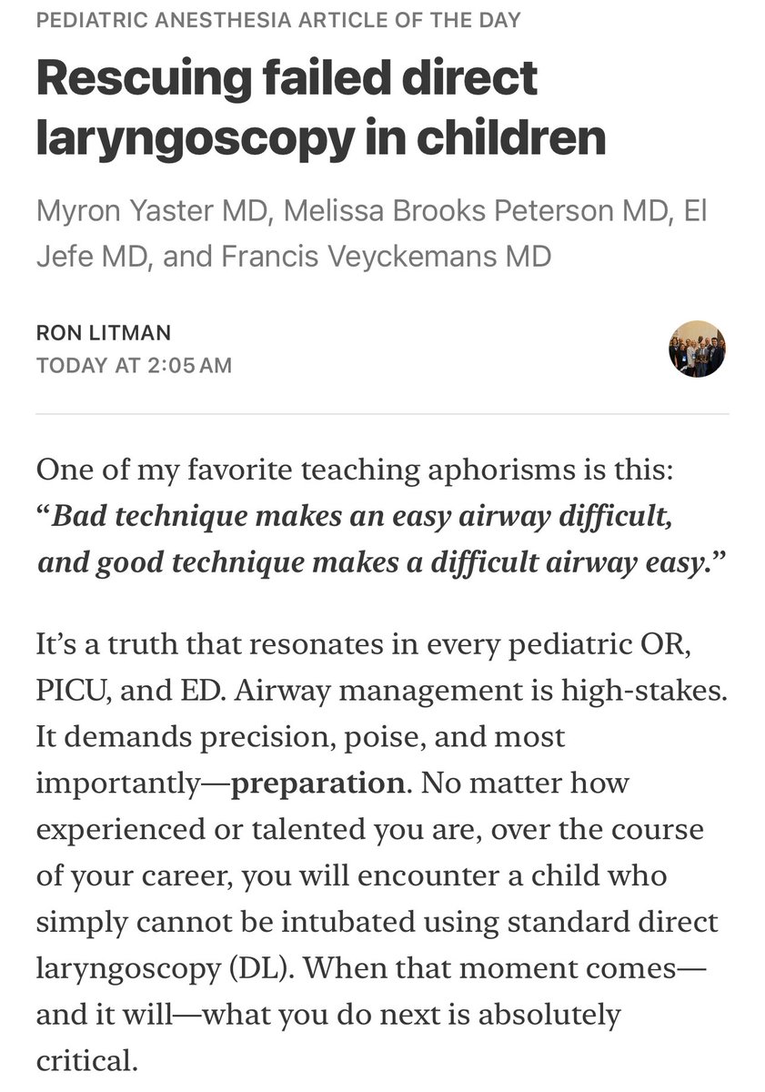 Pediatric Anesthesia Article of the Day 

Rescuing failed direct laryngoscopy in children

Myron Yaster MD, Melissa Brooks Peterson MD, El Jefe MD, and Francis Veyckemans MD

open.substack.com/pub/ronlitman/…

#PedsAnes #PedsPain #PedsCardsAnes #PedsICU #MedEd #PAAD