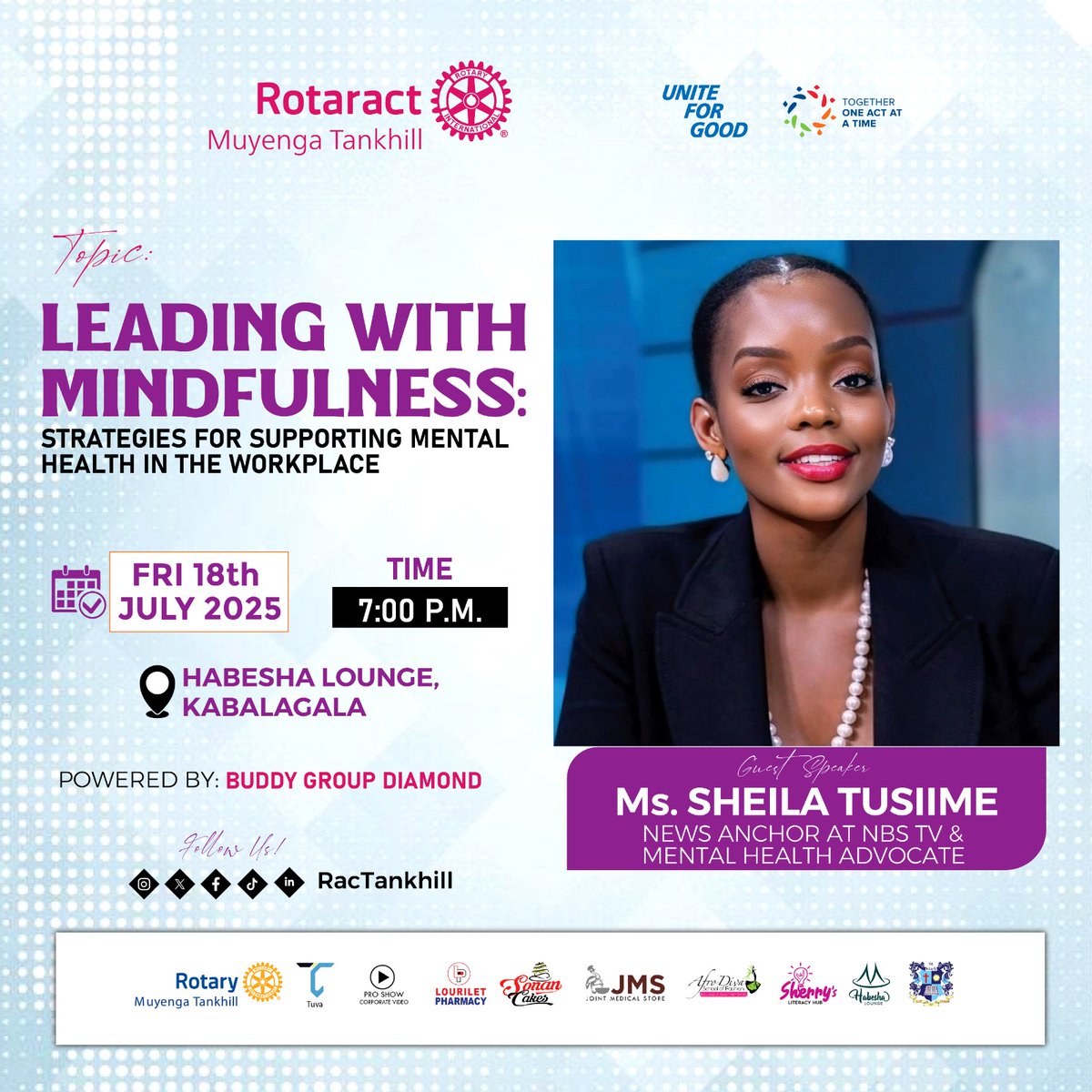 Rotaract Club of Muyenga Tankhill (@ractankhill) on Twitter photo ✨ This Friday, we’re turning the spotlight on mindfulness, leadership, and mental wellness because how we lead matters just as much as who we lead.
Join us as we host <a href="/TusiimeSheila/">Sheila Tusiime</a>, a TV anchor & mental health advocate, for a conversation that is so insightful. ✨ This Friday, we’re turning the spotlight on mindfulness, leadership, and mental wellness because how we lead matters just as much as who we lead.
Join us as we host <a href="/TusiimeSheila/">Sheila Tusiime</a>, a TV anchor & mental health advocate, for a conversation that is so insightful.