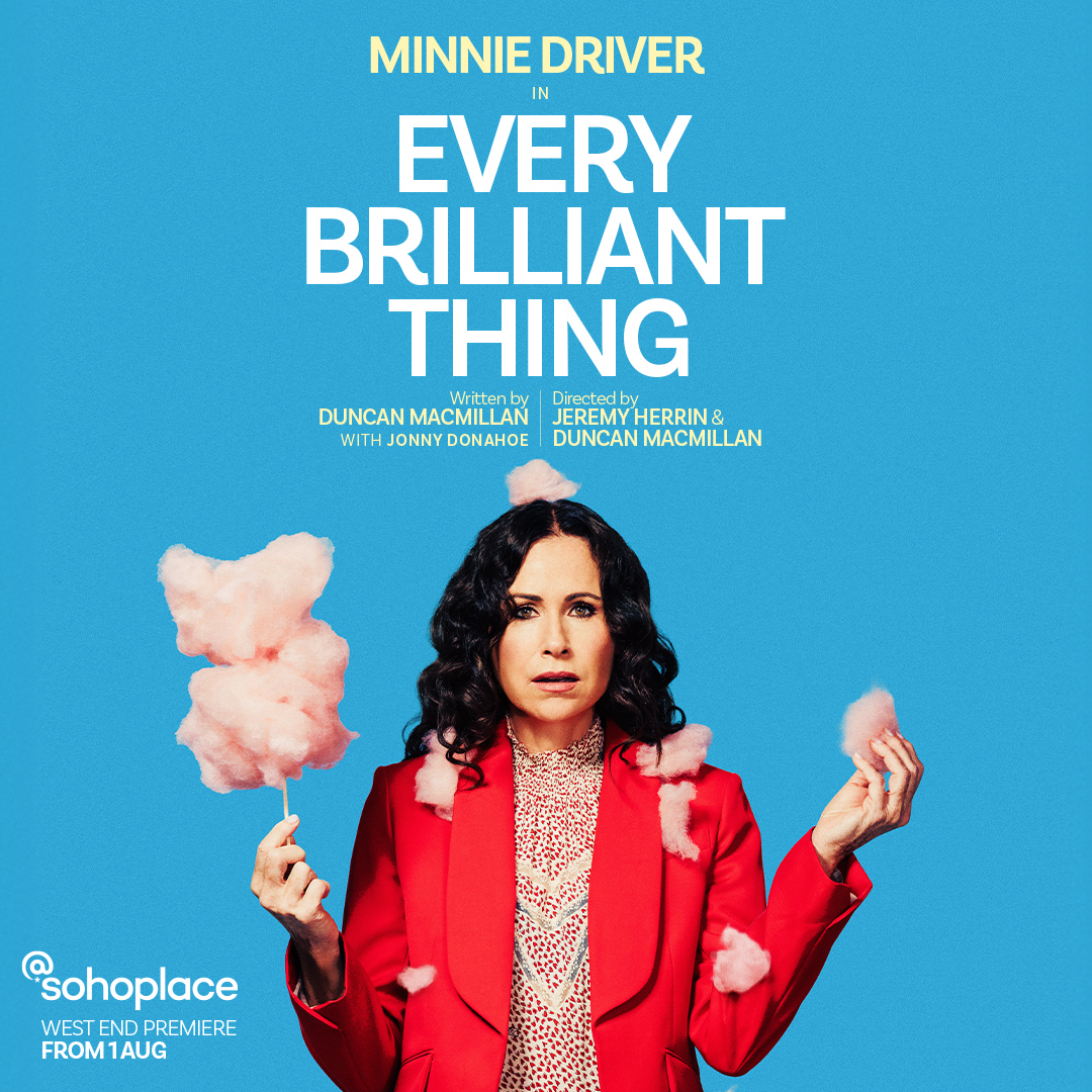 @sohoplace (@sohoplacelondon) on Twitter photo JUST ANNOUNCED: Minnie Driver joins #EveryBrilliantThing - the acclaimed one-person play now booking until 8 November!
Catch her from 13 October <a href="/sohoplacelondon/">@sohoplace</a> 🍭
🎟️ Get your tickets now: sohoplace.org/shows/every-br… JUST ANNOUNCED: Minnie Driver joins #EveryBrilliantThing - the acclaimed one-person play now booking until 8 November!
Catch her from 13 October <a href="/sohoplacelondon/">@sohoplace</a> 🍭
🎟️ Get your tickets now: sohoplace.org/shows/every-br…