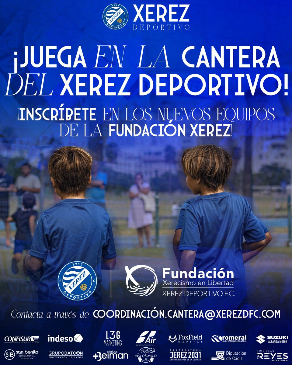 Fundación Xerez Deportivo (@xerecismolibre) on Twitter photo ✍️💙 ¡Únete a la Cantera del <a href="/XerezDFC/">XEREZ DEPORTIVO</a>!
🆕 Nuevos equipos con la #FundacionXerecismoenLibertad esta temporada.
📝 ¡Apúntate en cualquier momento del año!
🏟️ Clubes federados.
👨👩👧👦 ¡Abierto a todas las edades!
ℹ️ Info: 📩 coordinacion.cantera@xerezdfc.com ✍️💙 ¡Únete a la Cantera del <a href="/XerezDFC/">XEREZ DEPORTIVO</a>!
🆕 Nuevos equipos con la #FundacionXerecismoenLibertad esta temporada.
📝 ¡Apúntate en cualquier momento del año!
🏟️ Clubes federados.
👨👩👧👦 ¡Abierto a todas las edades!
ℹ️ Info: 📩 coordinacion.cantera@xerezdfc.com