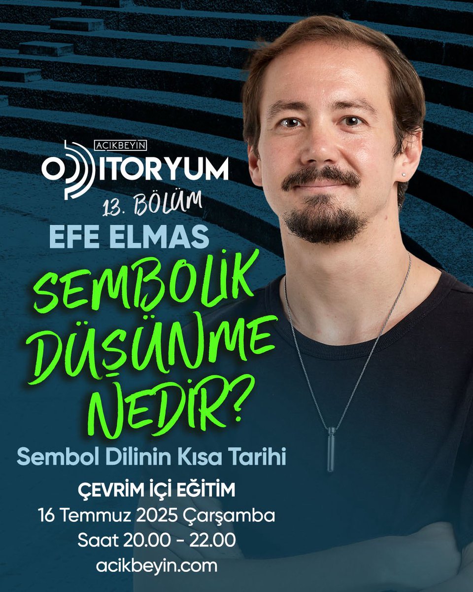 AcikBeyinEgitim's tweet image. Oditoryum Bölüm 13: Sembolik Düşünme Nedir? Sembol Dilinin Kısa Tarihi
— Efe Elmas
NOT: CANLI olarak gerçekleşecek bu derse yalnızca Açıkbeyin HUB üyeleri katılabilecektir. Web sitemize üye girişi yaptığınızda “Oditoryum” sayfasında zoom linkini görebileceksiniz.