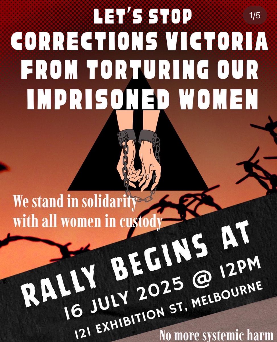 TransQueerSoli's tweet image. On Wednesday/tomorrow!

Let&apos;s stop corrections &apos;victoria&apos;
from torturing our imprisoned women

We stand in solidarity with all women in custody.

Rally begins at 16 July 2025 @ 12PM 121 Exhibition St, Melbourne

No more systemic harm

#AbolishPrisons