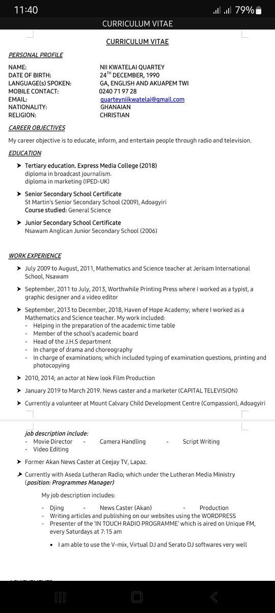 NiiKwatelai's tweet image. Ladies and Gentlemen! I'm seeking a job as a Journalist. Anything relating to the media, I can do it. Here is my CV. Any helper??🙏🙏🙏