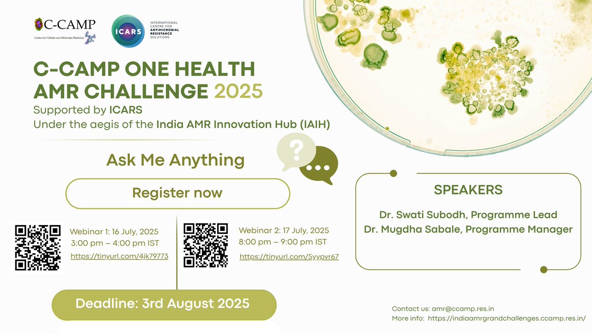 ICARS_global's tweet image. 📢 Join the "Ask Me Anything" webinars on the @CCAMP_India One Health AMR Challenge 2025, supported by ICARS.
💡 Learn about eligibility, applications, funding & get your questions answered live.
🗓️ July 16 | 3–4 PM IST lnkd.in/g-Znaz2r
🗓️ July 17 | 8–9 PM IST…