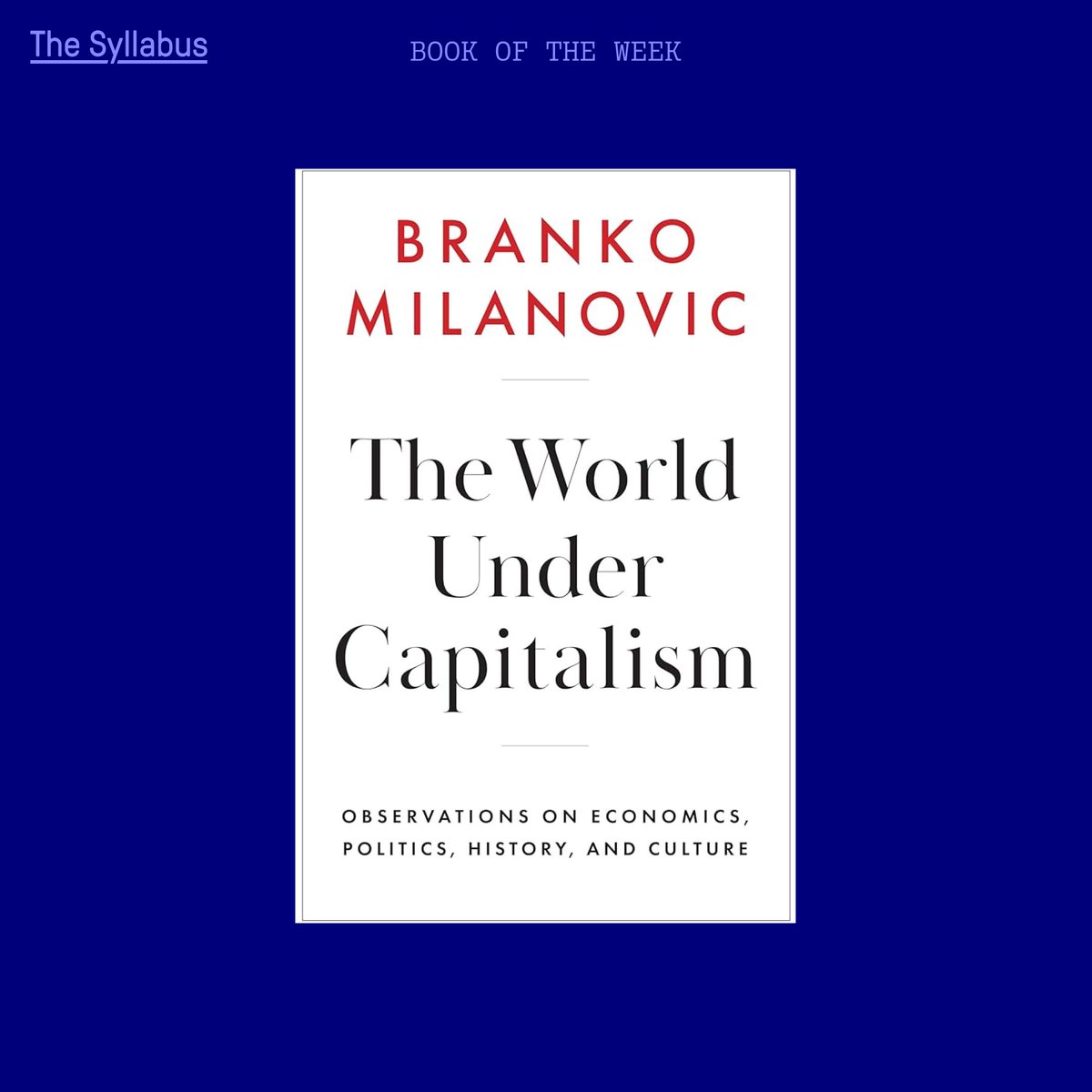 syllabus_tweets's tweet image. Polemicizing against both neoliberal orthodoxies and the "progressive fantasy" of ecological degrowth, our book of the week champions a materialist egalitarianism predicated on global growth.
By @BrankoMilan on @politybooks
buff.ly/gwmxF2F