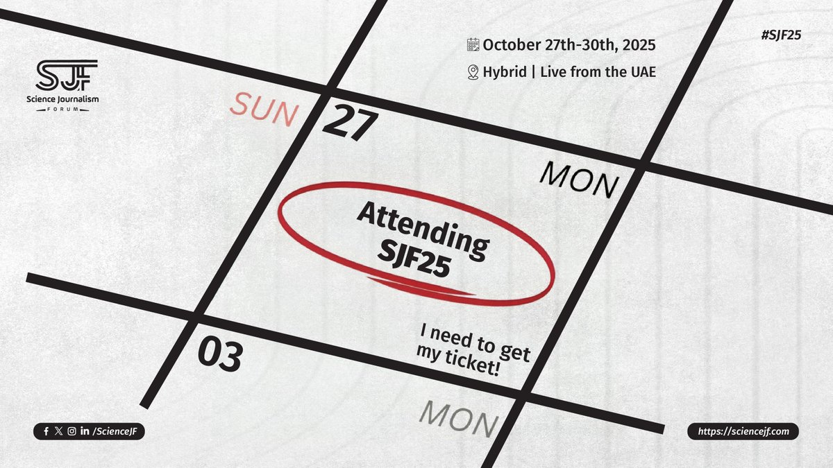 ScienceJF's tweet image. 🗓️ Save the date! #SJF25 is October 27–30, 2025.
🌍 Join us live in the UAE or virtually from anywhere! Be part of shaping the future of science journalism.
🎟️ Learn more: sciencejf.com/shop/
#SJF25