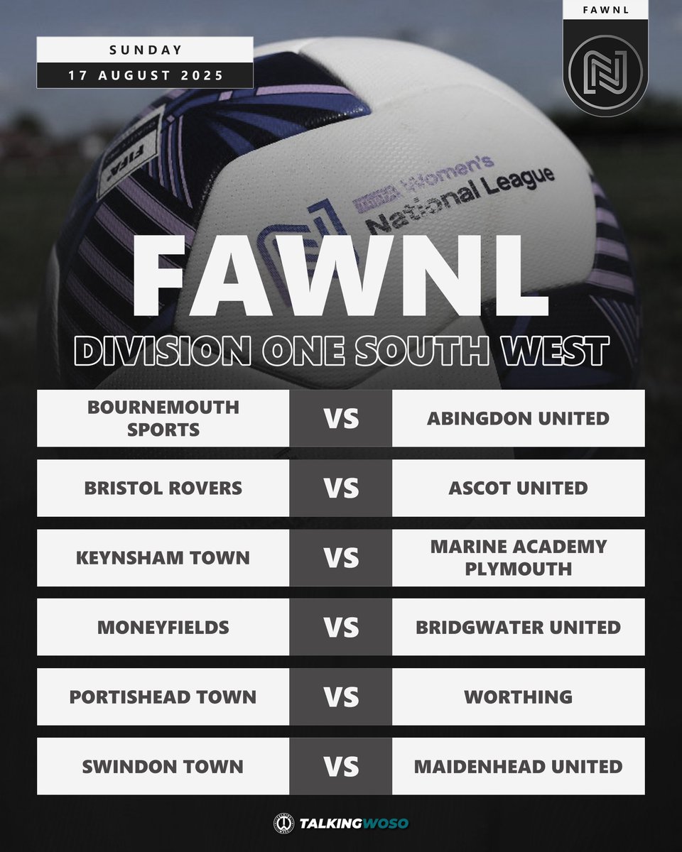 TalkingWoSo's tweet image. 𝗙𝗜𝗫𝗧𝗨𝗥𝗘𝗦 | FAWNL Division One South West
Opening day fixtures in the FAWNL Division One South West as the 2025-26 looms on the horizon.
#FAWNL