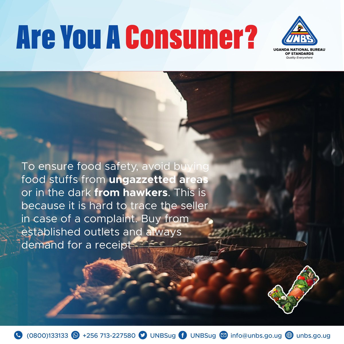UNBSug's tweet image. Are you a consumer?
 
To ensure food safety, avoid buying food stuffs from ungazzetted areas or in the darkfrom hawkers. This is because it is hard to trace the seller in case of a complaint. Buy from established outlets and always demand for a receipt
 
#QualityEverywhere