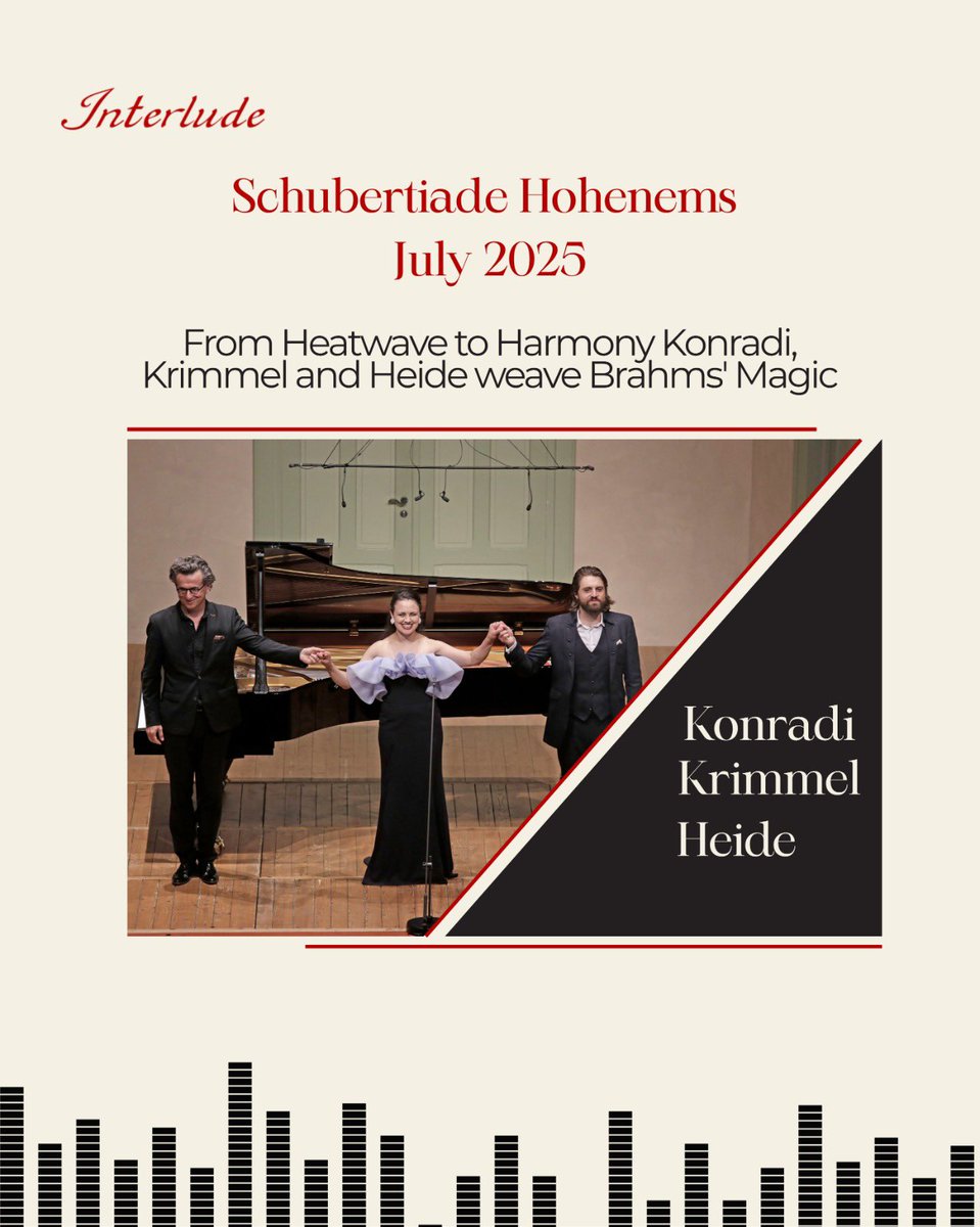 interludeHK's tweet image. Schubertiade Hohenems July 2025
From Heatwave to Harmony
Konradi, Krimmel and Heide weave Brahms' Magic
bit.ly/4lxfWr6