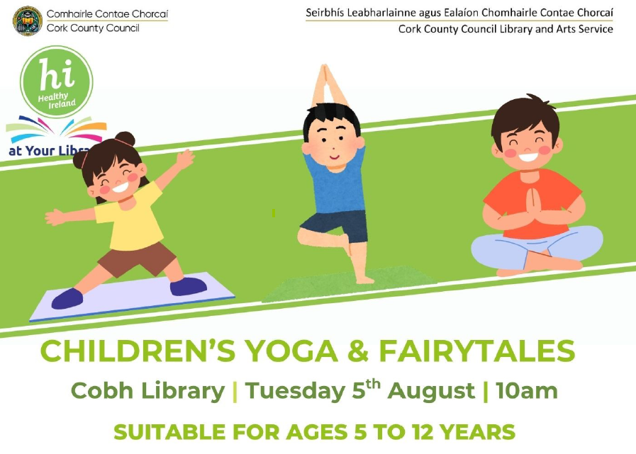 corkcolibrary's tweet image. Children&apos;s Yoga and Fairytales at #Cobhlibrary on Tuesday5th Aug at 10 - 11a.m.

Mandy from Seanachi Yoga will deliver a workshop, where fairytales are brought to life through yoga poses!
We&apos;ll beathe like a dragon, walk like a giant, swim with selkies and fly away with the…