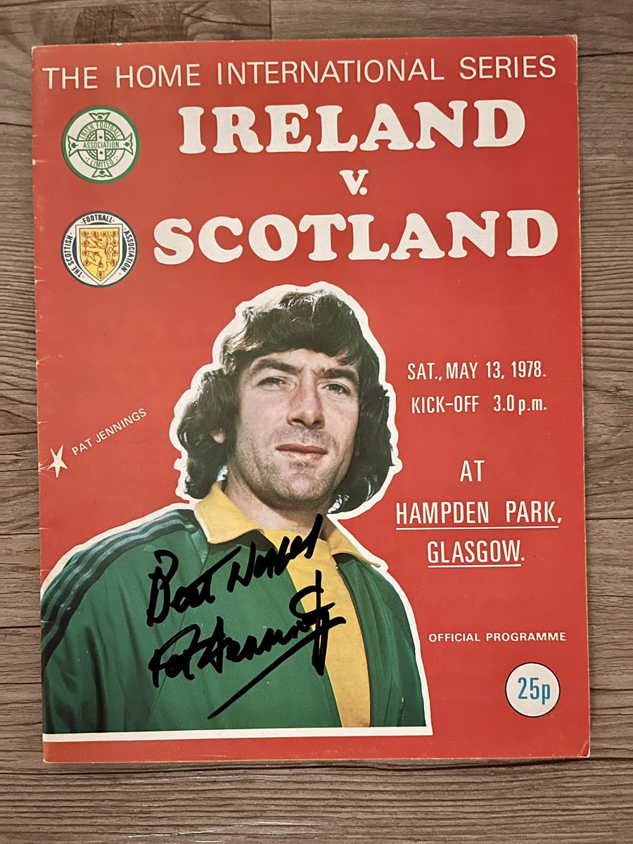 No1THFCProgs's tweet image. Match programme for Ireland v Scotland dated 13 May 1978 signed on the front by Pat Jennings who featured on the cover. Available for £25 plus £4 UK tracked postage or £35 framed plus £6 UK tracked postage. 100% of proceeds to @Legend_on_Bench DM me interested or any questions