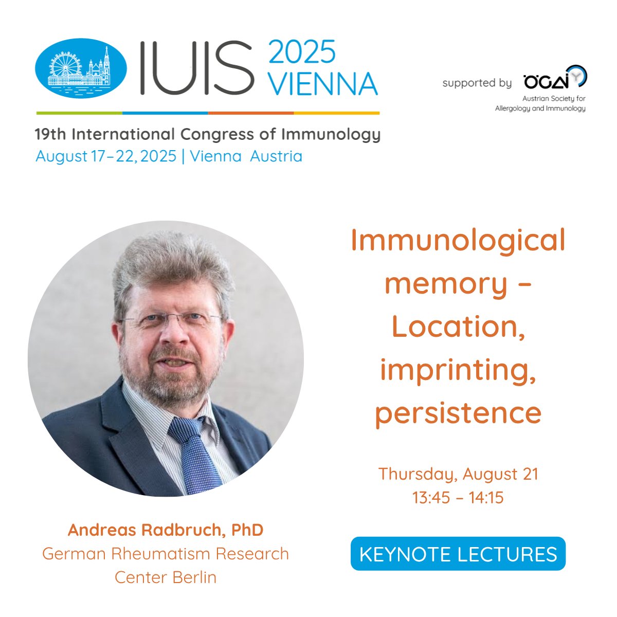 iuis_online's tweet image. 💾 Where does your #immune system “store” its memories, & what happens when those memories go rogue?
Prof. Andreas Radbruch, head of Cell Biology at Berlin’s DRFZ, will decode Immunological memory in his #IUIS2025 keynote.
🔗 loom.ly/EFeLN5A
#RoadToVienna