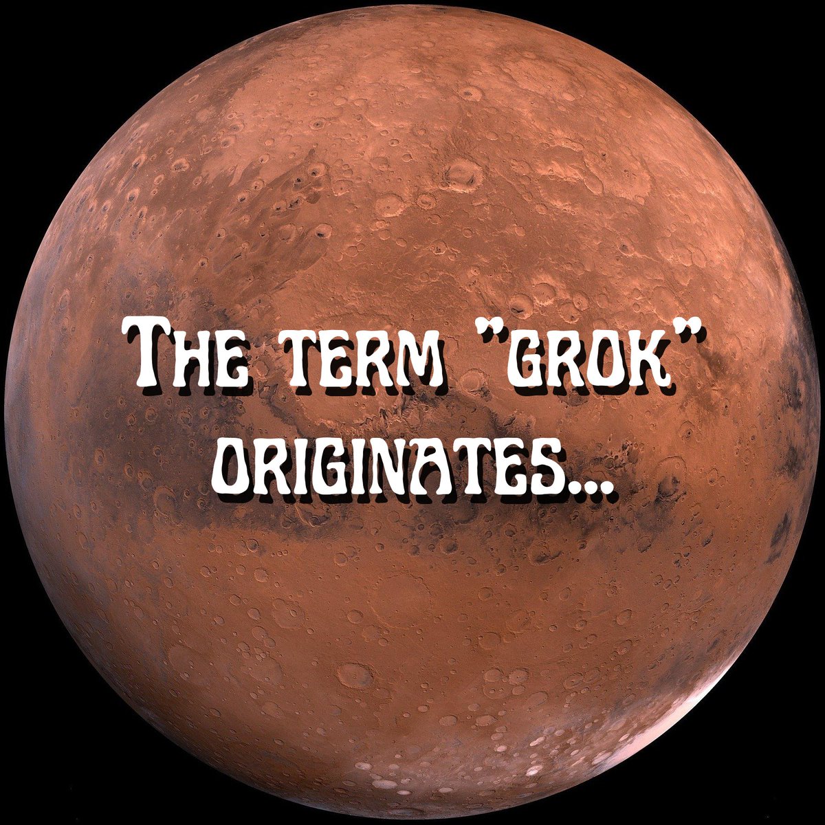 BitcoinTourists's tweet photo. The term "grok" originates from Robert A. Heinlein's 1961 science fiction novel, Stranger in a Strange Land.

Grok is to understand intuitively or by empathy, to establish rapport with, to experience enjoyment; to empathize or communicate sympathetically with. 

Grok is more than just understanding; it implies a profound, intuitive, and empathetic grasp of something, sometimes even a merging of consciousness with the object of understanding.