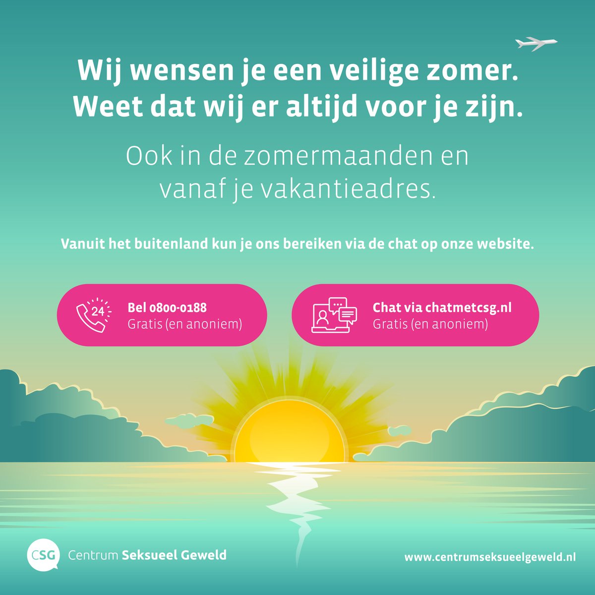 Het Centrum Seksueel Geweld wenst je een veilige zomer. Ook in de zomermaanden zijn we bereikbaar, waar je ook bent. 0800-0188 (gratis, in NL),
💬 chatmetcsg.nl (ook vanuit het buitenland)
#SeksueelGeweld #JijBentNietAlleen #VeiligeZomer