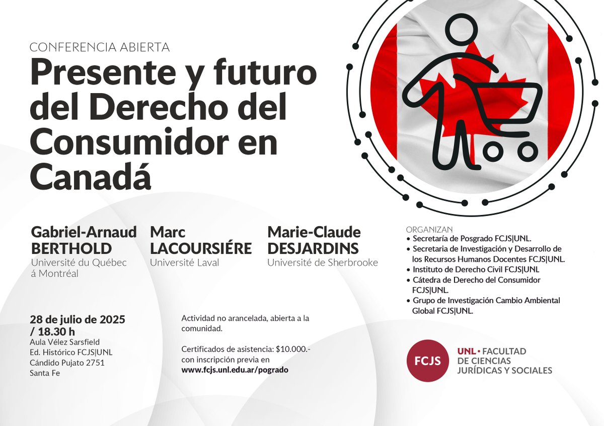 🇨🇦 Conferencia Abierta: Presente y futuro del Derecho del Consumidor en Canadá

👥 Se llevará a cabo el 28 de julio, a las 18:30, en el Aula Vélez Sarsfield del Edificio Histórico. Se trata de una actividad no arancelada y abierta a la comunidad. 

ℹ️ fcjs.unl.edu.ar/ver-noticia-10…
