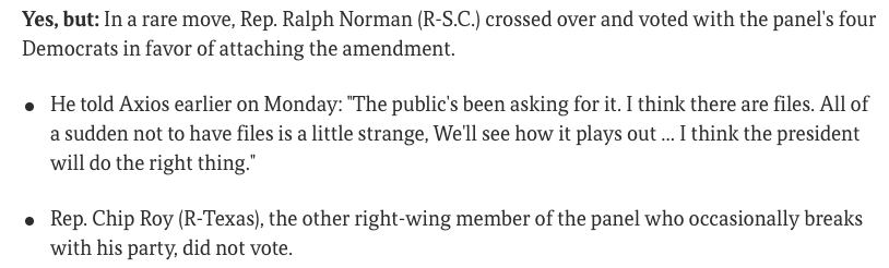 Dems forced a committee vote to release the Epstein files.

It failed 6-5, but one Republican -- Rep. Ralph Norman (S.C.) -- voted for it. Another -- Rep. Chip Roy (Tex.) -- did not vote.