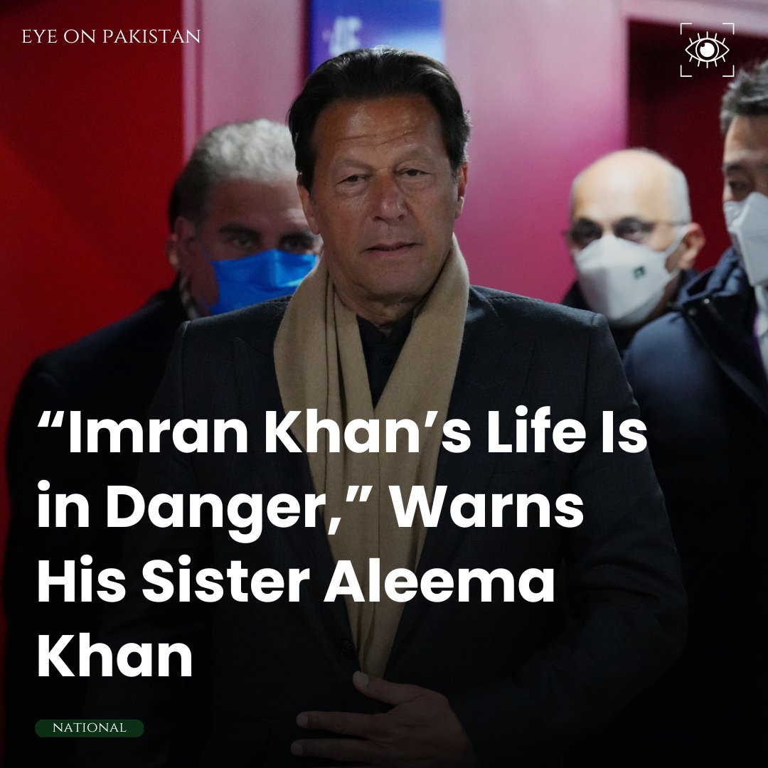 eyeonpakistan_'s tweet image. 🚨 "Imran Khan’s life is in danger," says his sister Aleema Khan.
Cut off from family, denied medical care, and isolated for months — Pakistan’s former PM is being silenced, not just jailed.
Will the nation stay quiet while its leader suffers?