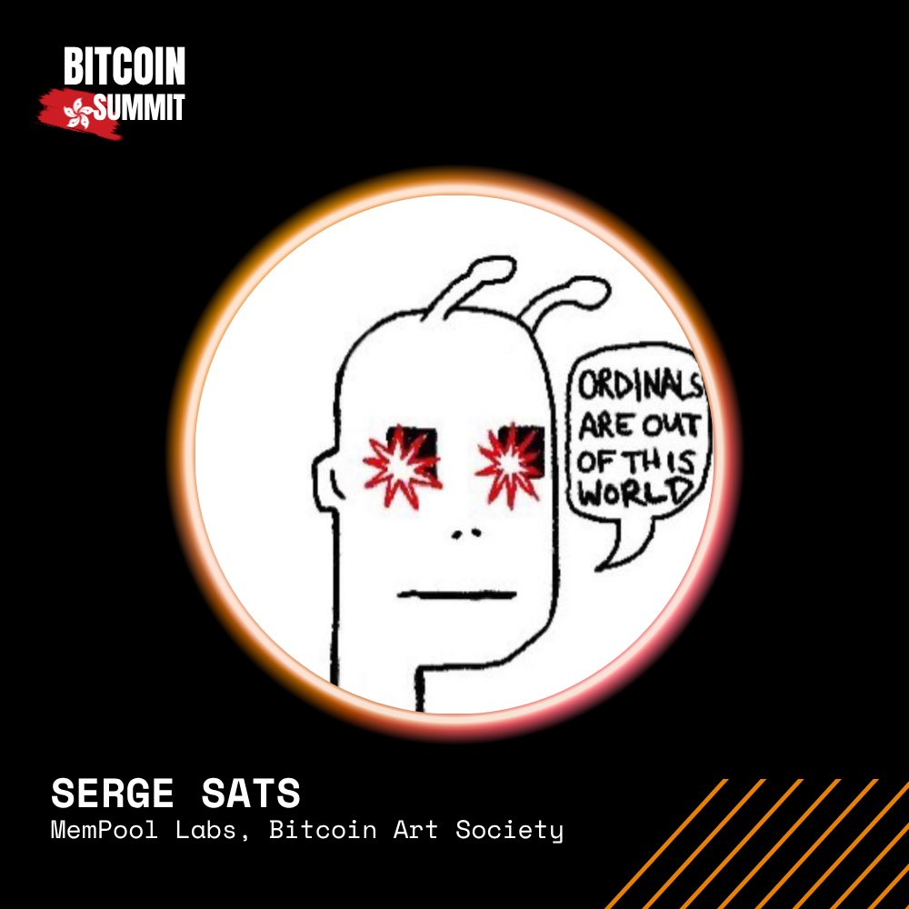 🇭🇰 SPEAKER ANNOUNCEMENT 🎤

We're happy to announce that <a href="/SergeSats/">SergeSats ٤٤٤٤</a>, the Founder of <a href="/mempool_labs/">Mempool Labs</a> and <a href="/BtcArtSociety/">Bitcoin Art Society</a>, will be joining us as a speaker at <a href="/btc_summit/">Bitcoin Summit</a>! 

Grab your ticket below 👇
