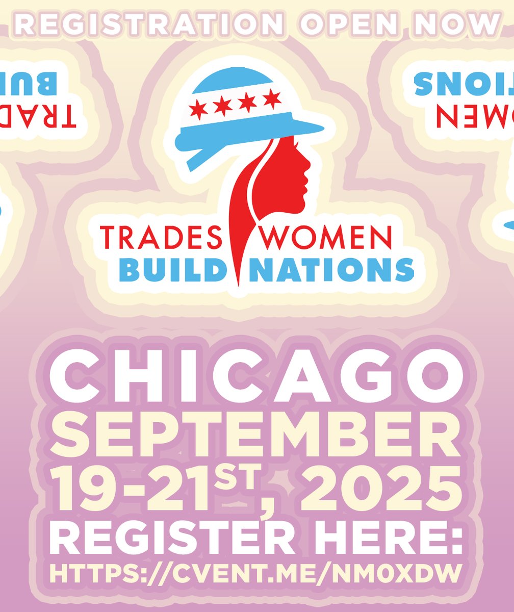 Tradeswomen Build Nation's 2025 Registration is now open!
This year will be in Chicago, IL - Sept 19-21!
Explore more information in this link: bit.ly/4lGUhNr