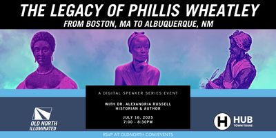 REV250BOS's tweet image. Rev250 resource of the day — Old North Illuminated presents an online conversation with Dr. Alexandria Russell of the Boston Women’s Heritage Trail on the legacy and memorialization of Phillis Wheatley, Wednesday, July 16, 7–830pm: eventbrite.com/e/the-legacy-o…