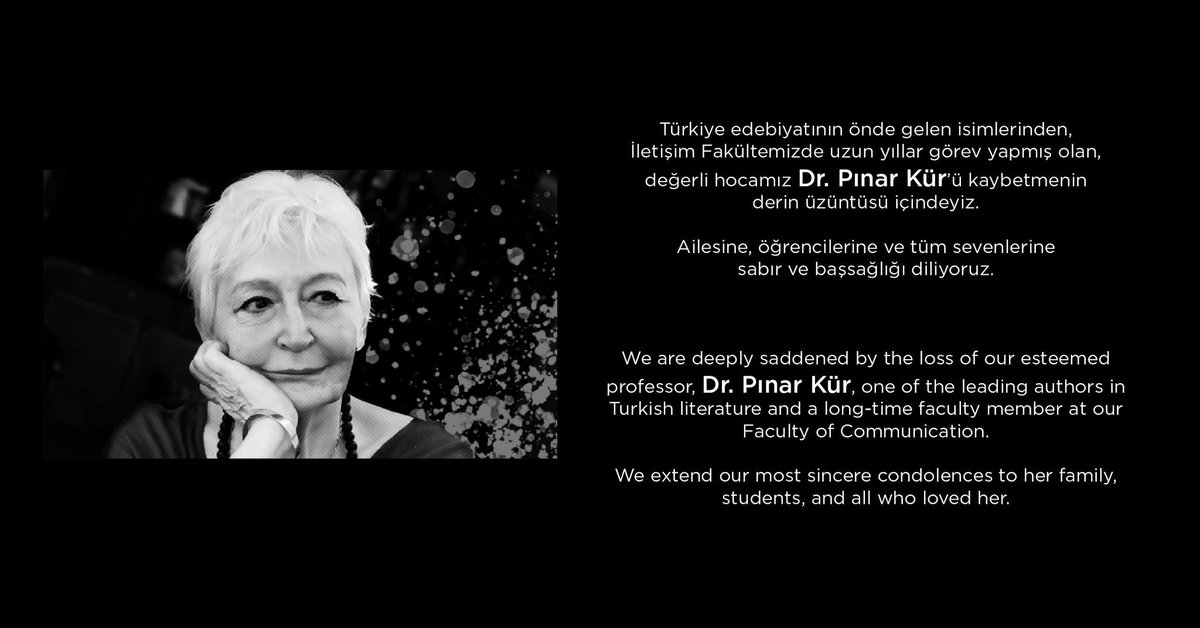 Türkiye edebiyatının önde gelen isimlerinden, İletişim Fakültemizde uzun yıllar görev yapmış olan, değerli hocamız Dr. Pınar Kür’ü kaybetmenin derin üzüntüsü içindeyiz.

Ailesine, öğrencilerine ve tüm sevenlerine sabır ve başsağlığı diliyoruz.

We are deeply saddened by the loss