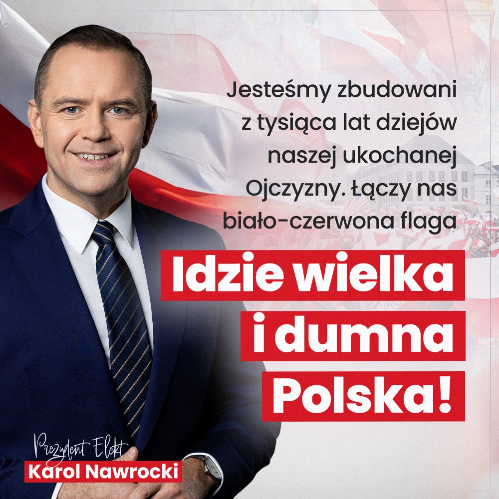 Nawrocki25's tweet image. 🇵🇱 Idzie wielka i dumna Polska! - Prezydent Elekt Karol Nawrocki.