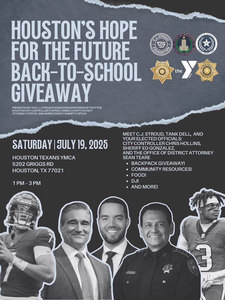 Sean Teare (@seantearehcdao) on Twitter photo Join us this Saturday for the Hope for the Future Back to School Giveaway at the Houston Texans YMCA! 
We’re proud to partner with the CJ Stroud Foundation, <a href="/HOUController/">Controller</a>, <a href="/HCSOTexas/">HCSOTexas</a> and Harris County Precinct 7 Constable’s Office to help students gear up for a successful Join us this Saturday for the Hope for the Future Back to School Giveaway at the Houston Texans YMCA! 
We’re proud to partner with the CJ Stroud Foundation, <a href="/HOUController/">Controller</a>, <a href="/HCSOTexas/">HCSOTexas</a> and Harris County Precinct 7 Constable’s Office to help students gear up for a successful