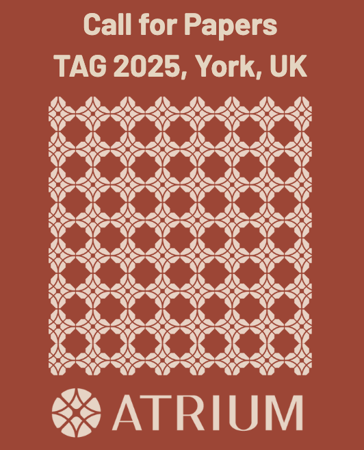 ARIADNE_RI's tweet image. ATRIUM invites contributions to the session "Towards Adaptation: Environmental Sustainability in Archaeological Workflows" at TAG 2025 at University of York 15-17 December. More information: ariadne-research-infrastructure.eu/2025/07/15/tag…
The Call closes on 1st August. #ATRIUM_EU