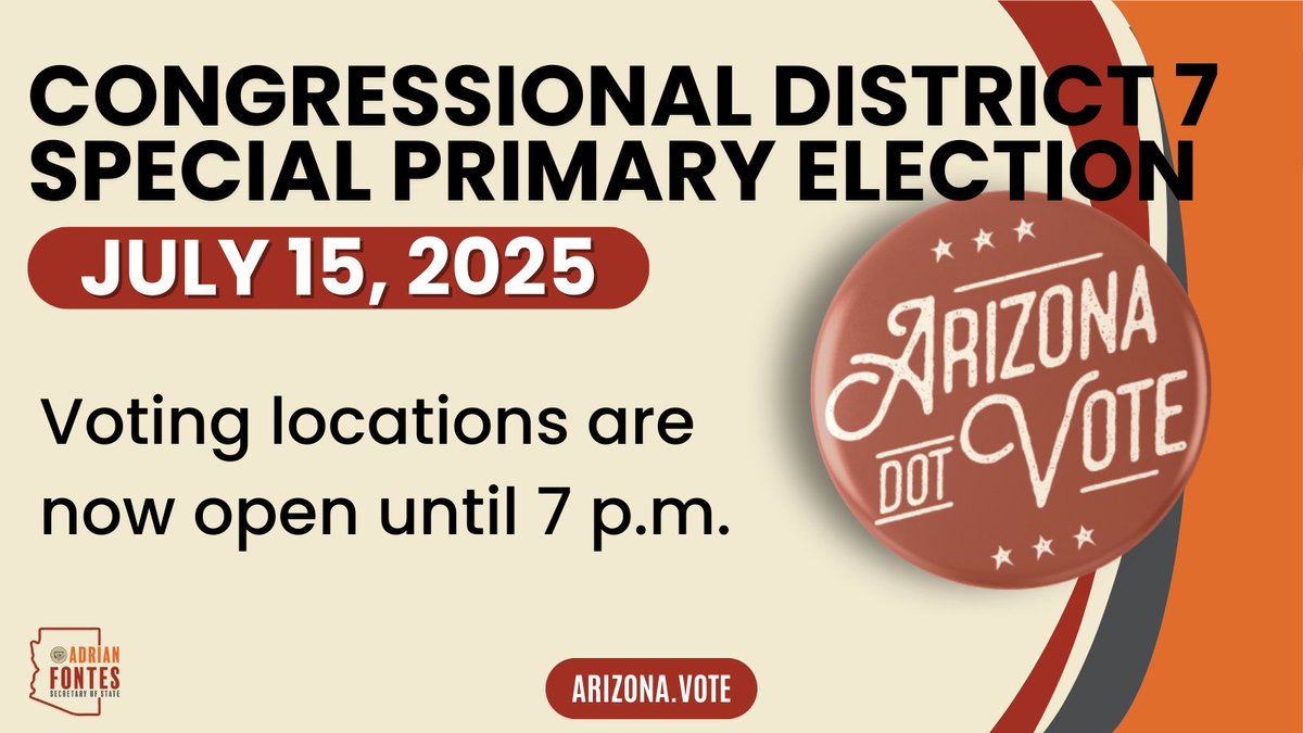 AZSecretary's tweet image. Today is Election Day for the Special Primary in Congressional District 7. Vote in-person or drop off your early ballots at voting locations in your county, open from 6 a.m. to 7 p.m. To find your voting location, visit Arizona.Vote